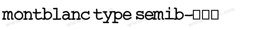 montblanc type semib字体转换